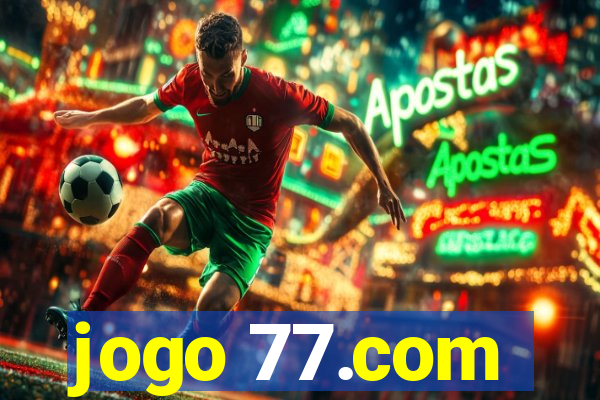 jogo 77.com